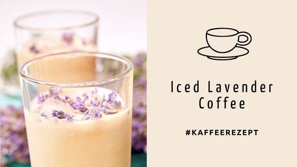 Rezept: Iced Lavender Coffee