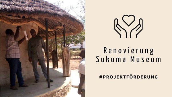 Renovierung Sukuma Museum