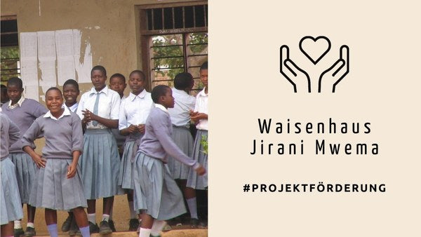 Unterstützung des Waisenzentrums Jirani Mwema