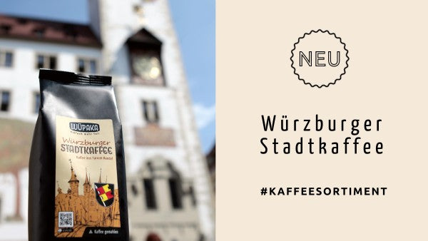 NEU! Würzburger Stadtkaffee